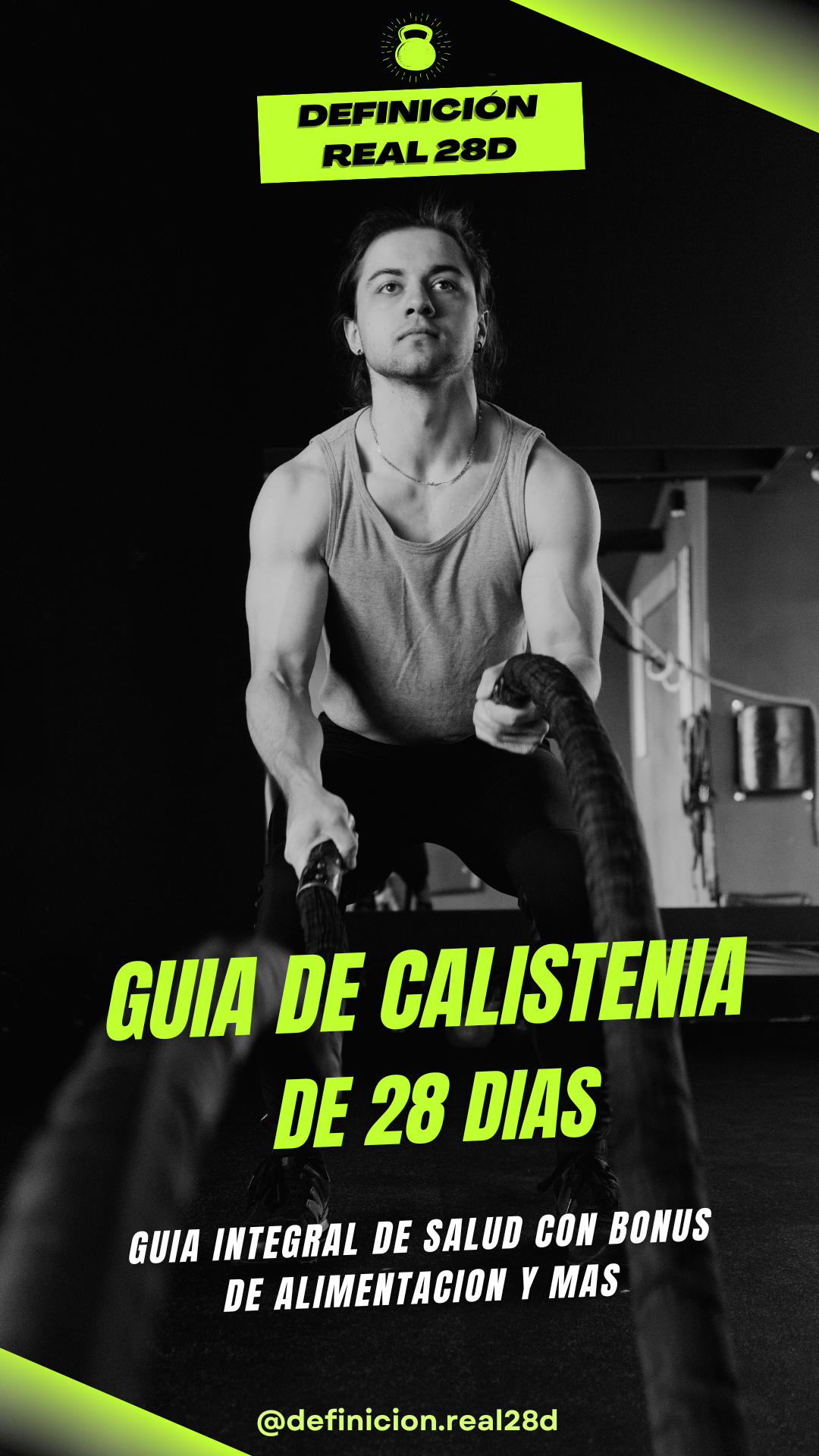 DEFINICIÓN REAL 28D "Reto de Calistenia para Perder 4–6 kg y Transformar tu Cuerpo en 28 Días"